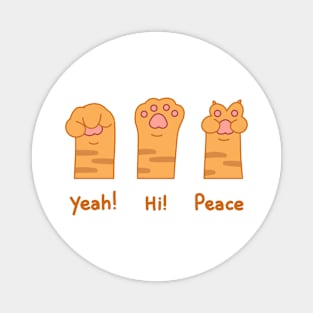 Yeah! Hi! Peace ginger's paw Magnet